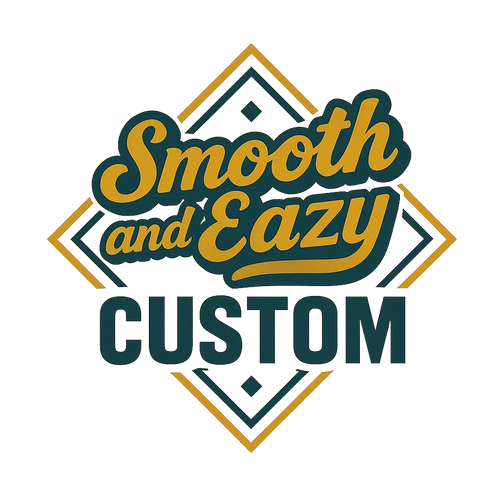 Smooth and Eazy Custom